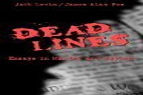 Dead Lines: Essays in Murder a – GOOD