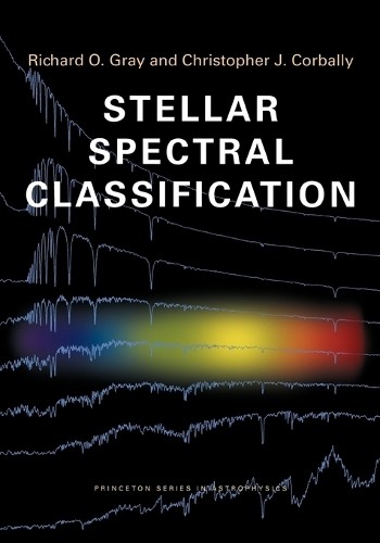 Christopher J. Corbally Richard Stellar Spectral Classi (Paperback) (UK IMPORT)