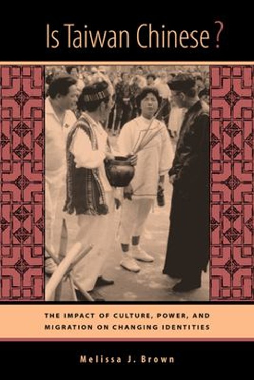 Is Taiwan Chinese? : The Impact of Culture, Power, and Migration