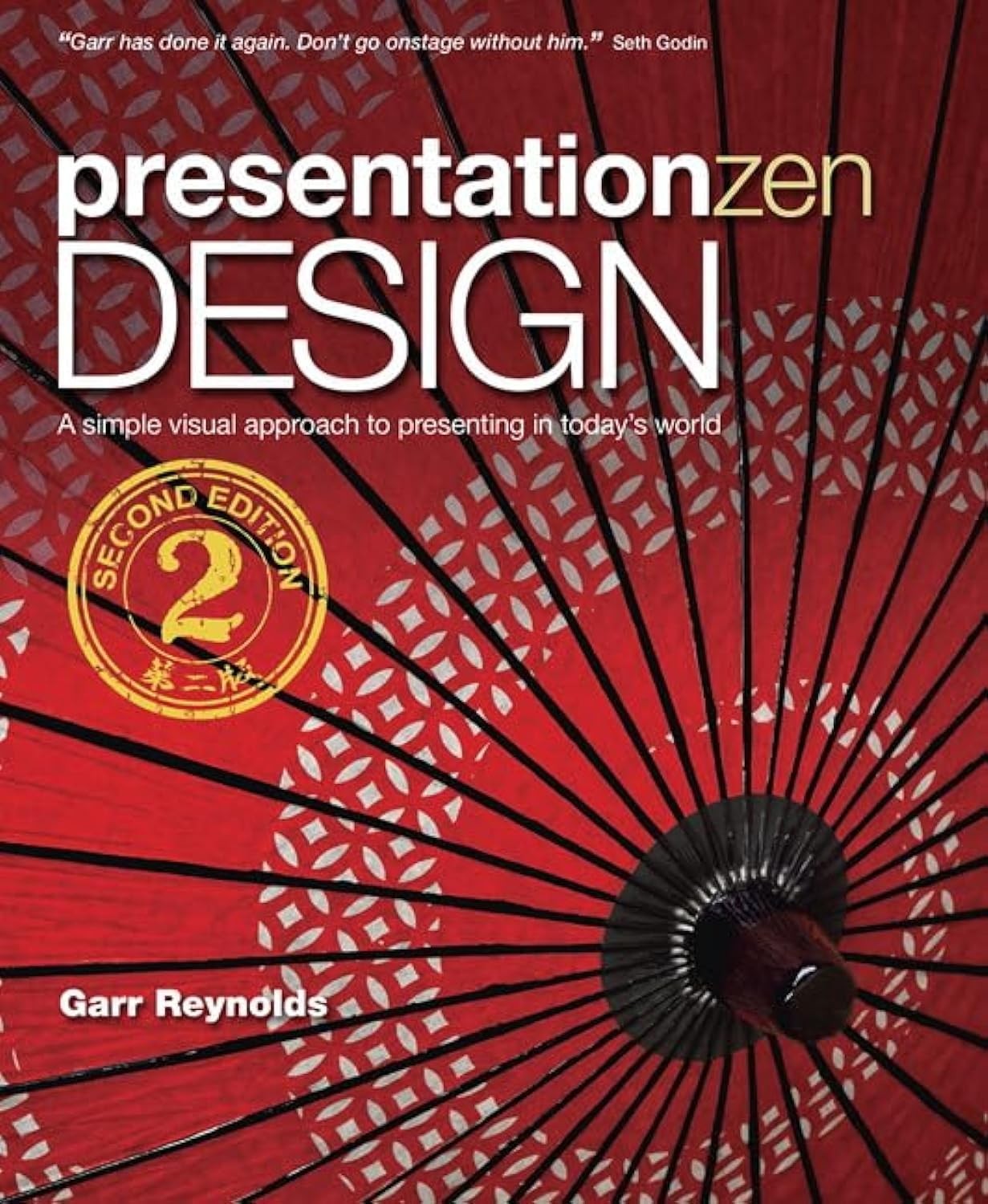 Presentation Zen Design: Simple Design Principles and Techniques to Enhance …