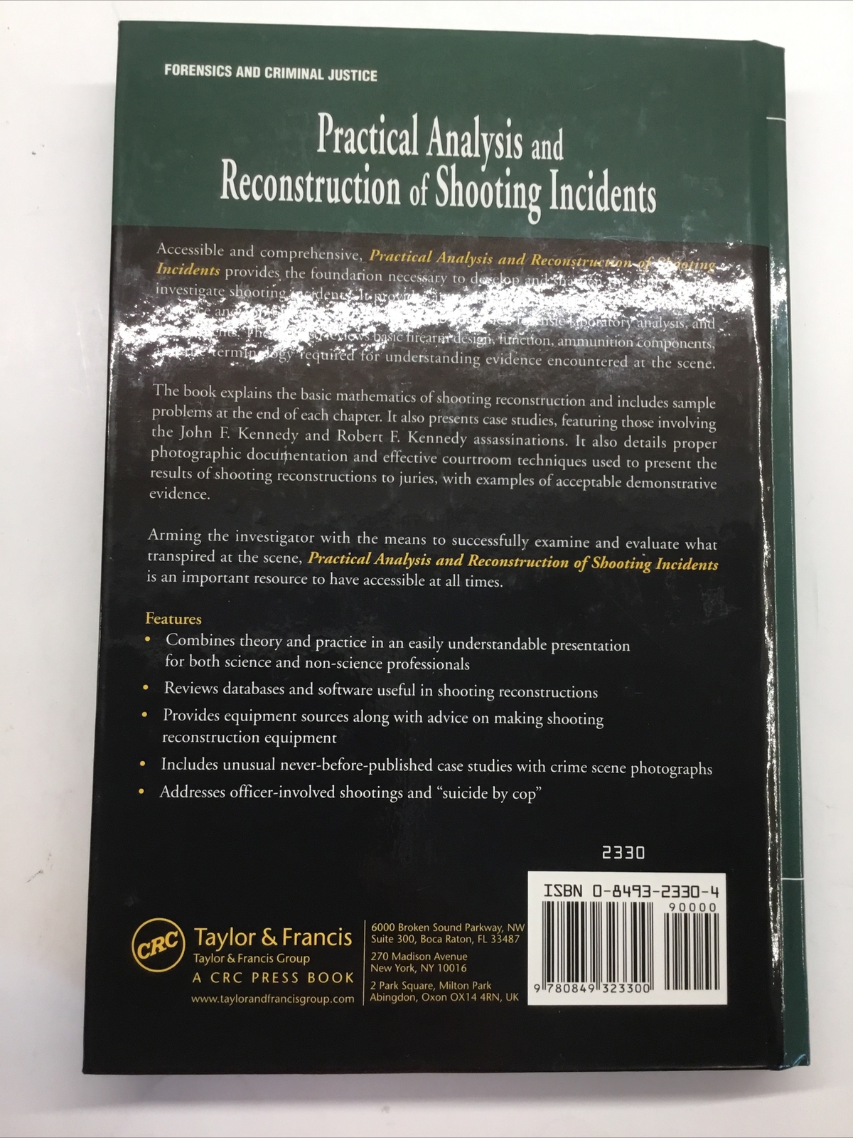 Practical Analysis And Reconstruction Of Shooting Incidents Hueske 2006 HB New