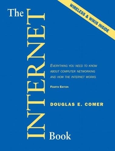 The Internet Book: Everything You Ne… by Comer, Douglas E Paperback / softback