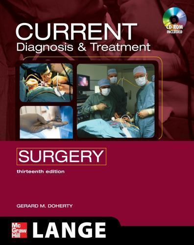 CURRENT Diagnosis and Treatment Surgery: Thirteenth Edition (LANGE CURRENT S…