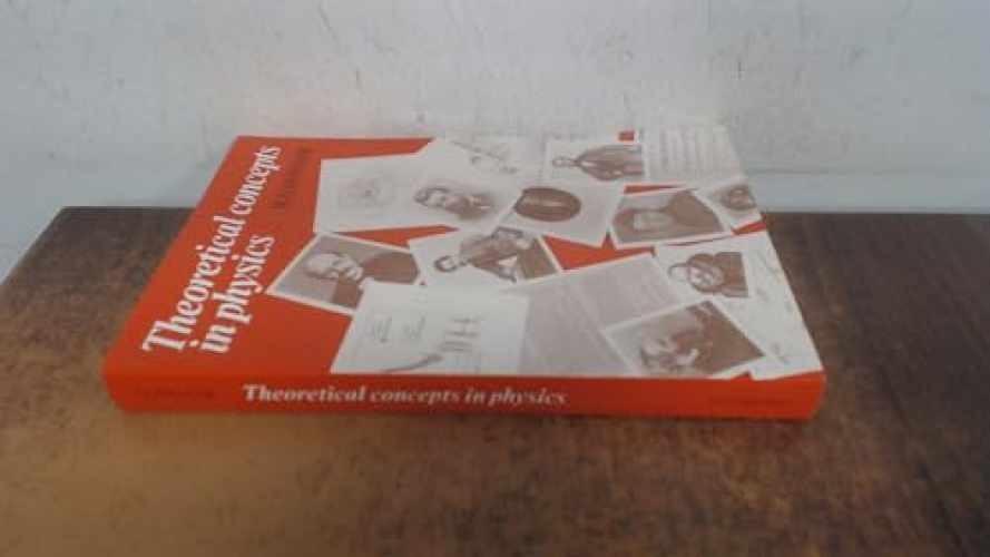Theoretical Concepts in Physics: – Paperback, by Longair Malcolm S. – Acceptable