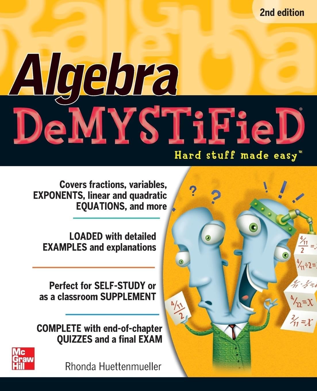 Algebra DeMYSTiFieD by Rhonda Huettenmueller