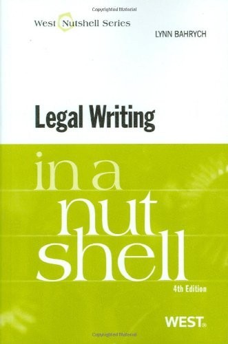 Legal Writing in a Nutshell (N – ACCEPTABLE