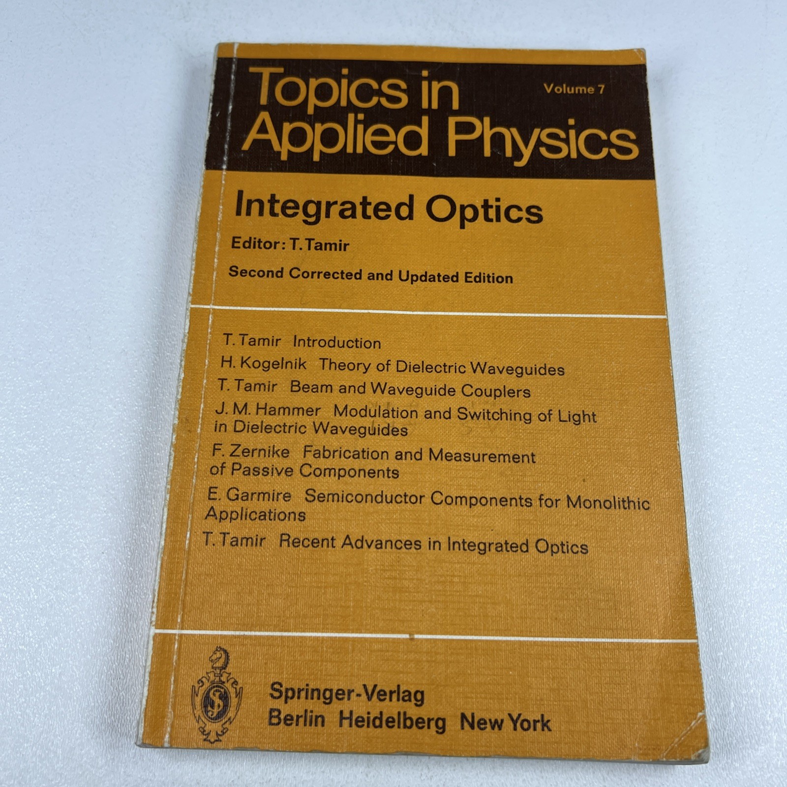 Integrated Optics Topics in Applied Physics Vol 7 Tamir Optical Engineering PB