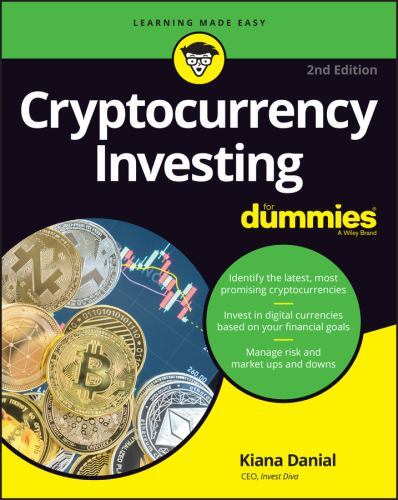 Cryptocurrency Investing for Dummies, Paperback by Danial, Kiana, Brand New, …