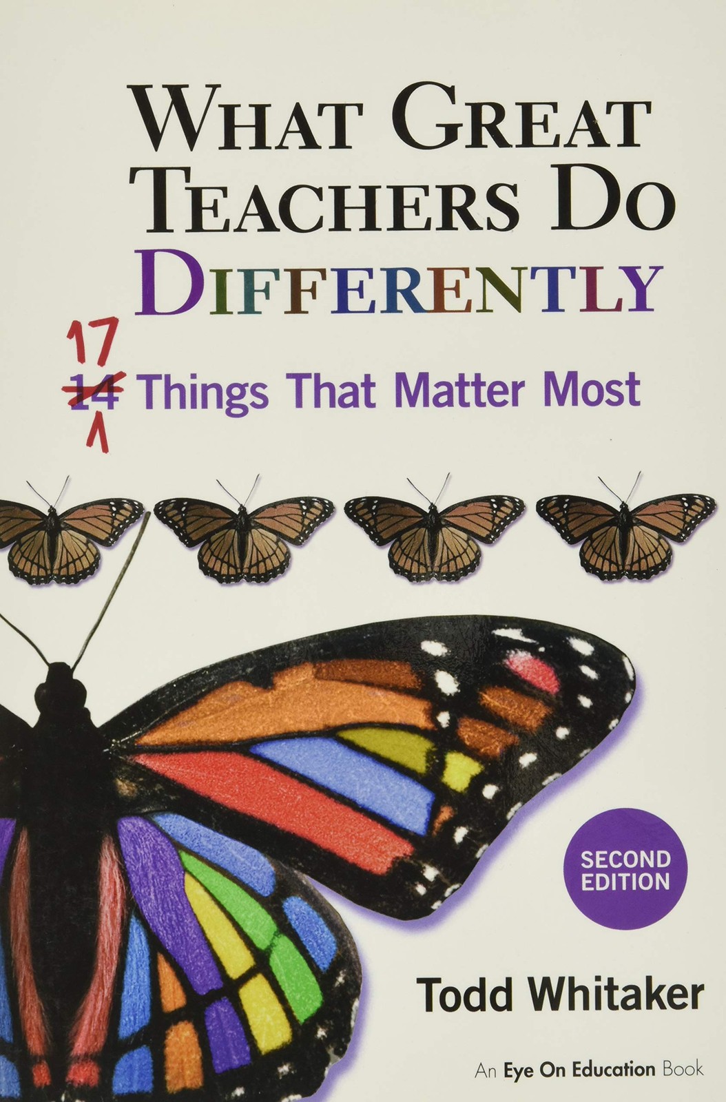 What Great Teachers Do Differently: 17 Things That Matter Most 2nd Edition -…