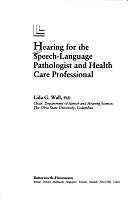 Hearing for Speech-Language Pathologist and Health Care Professional by