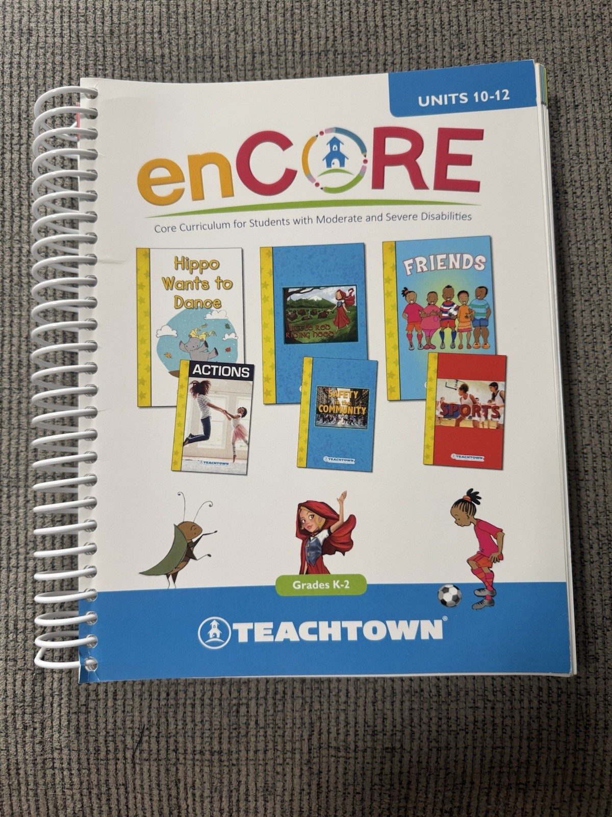 Teachtown enCORE Grades K-2 Units 10-12 Teacher Manual Core Curriculum