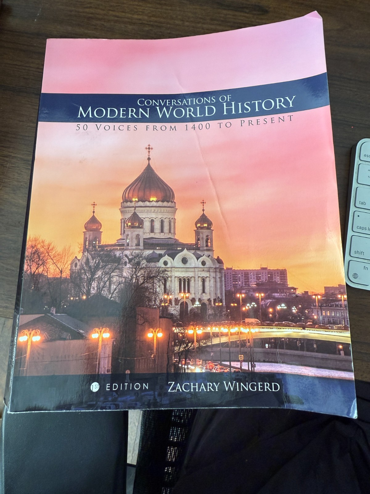 Conversations of Modern World History- 9781516510603, paperback, Zachary Wingerd