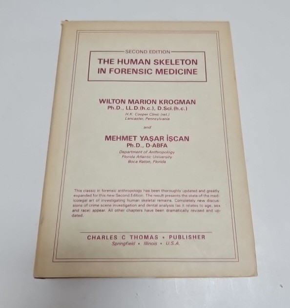 The Human Skeleton in Forensic Medicine 2nd Edition by Krogman & Iscan HCDJ