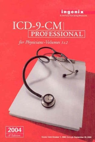 Icd-9-cm Professional for Physicians 2004 Compact: Clinical Modifications