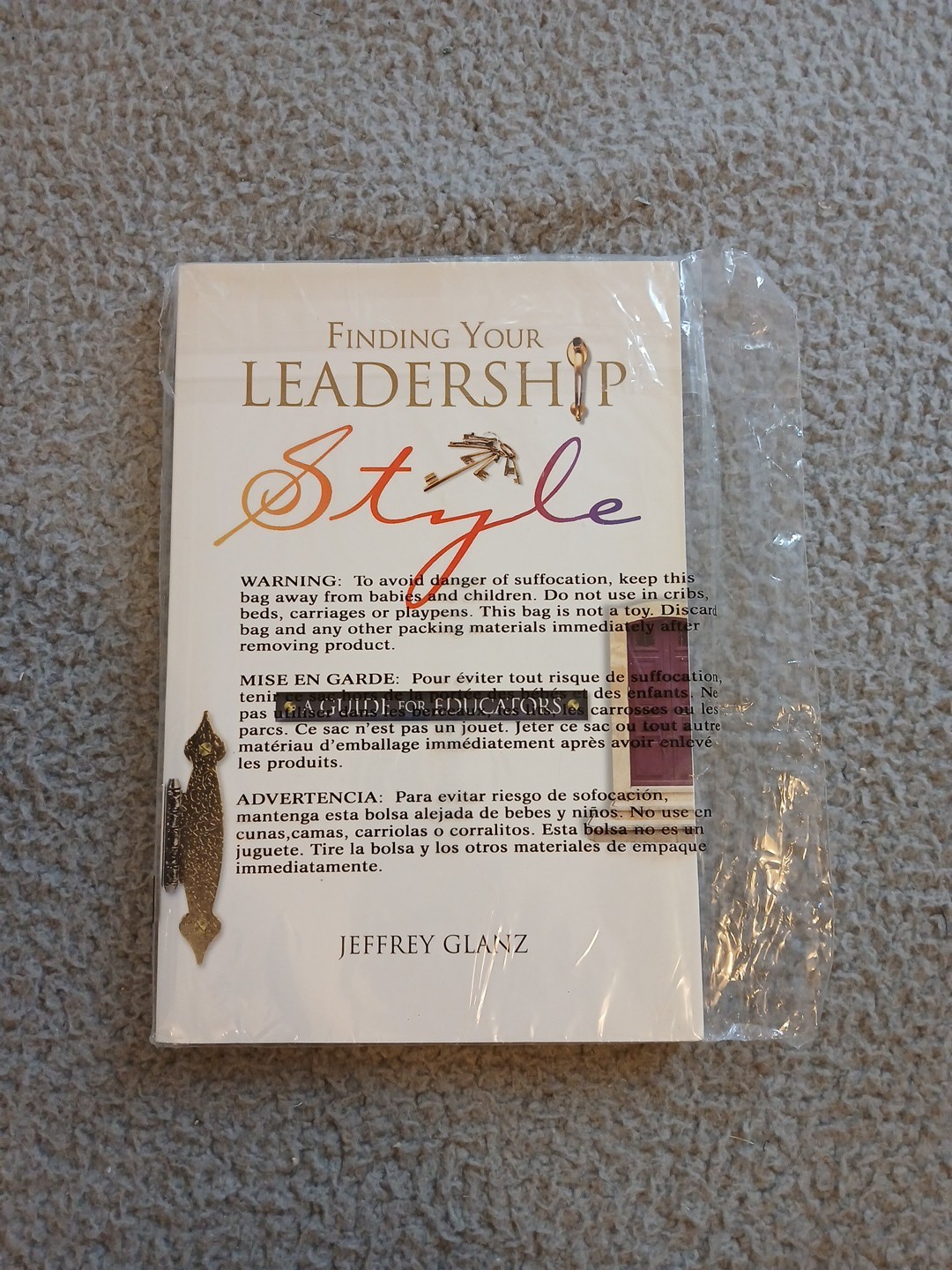 Finding Your Leadership Style : A Guide for Educators by Jeffrey Glanz (2002,…