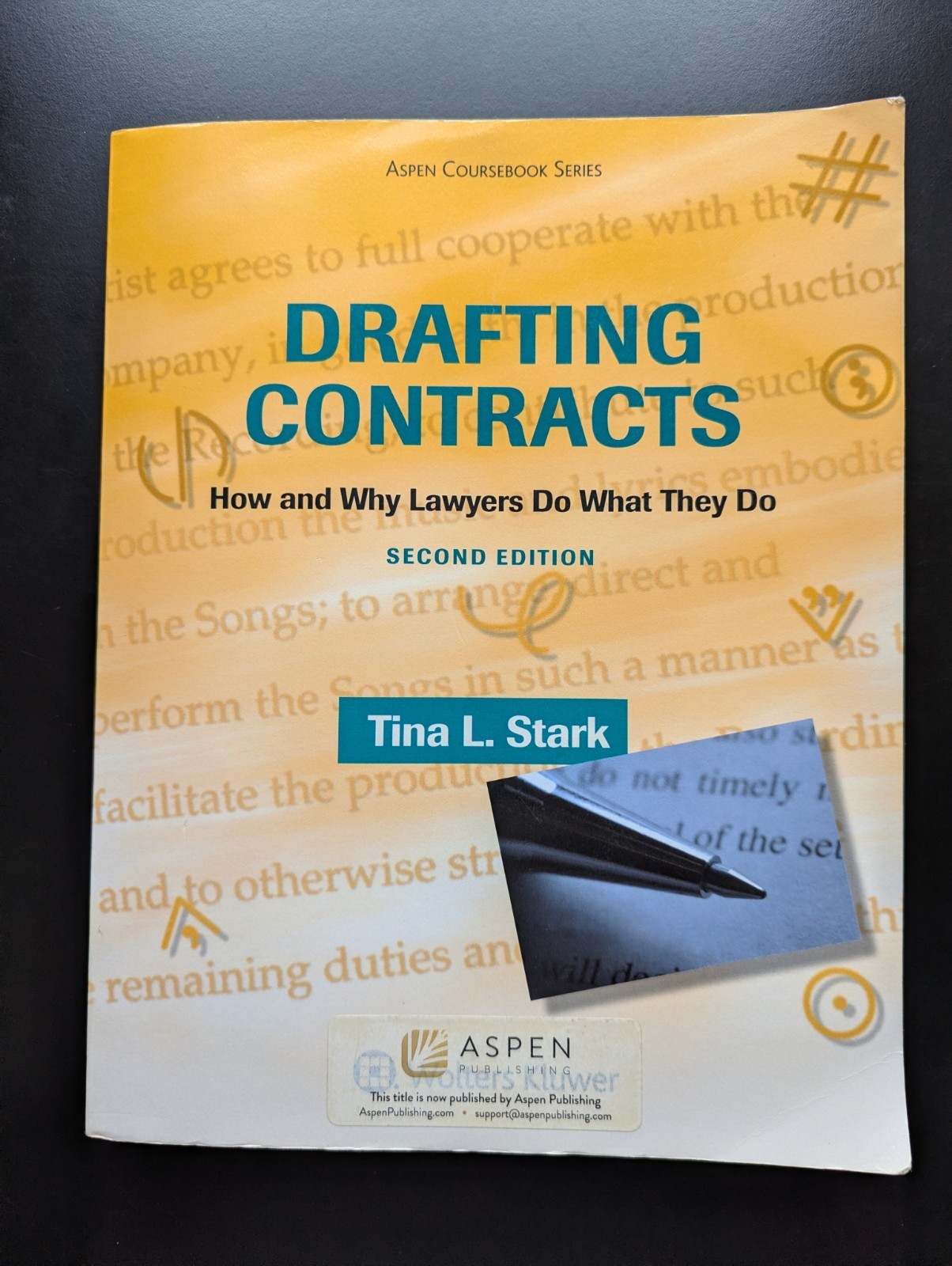 Drafting Contracts 2nd Ed How And Why Lawyers Do What They Do Lawyer Guide