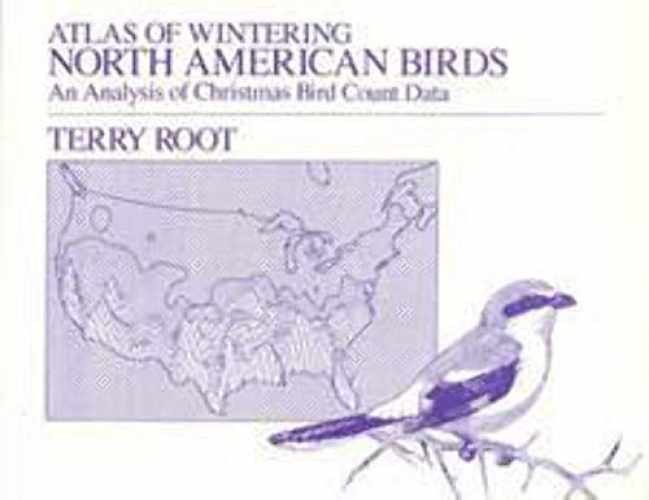 Atlas of Wintering North American Birds: – Paperback, by Root Terry – Very Good