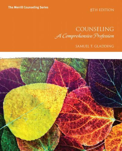 Counseling : A Comprehensive Profession by Samuel Gladding (2017, Trade…