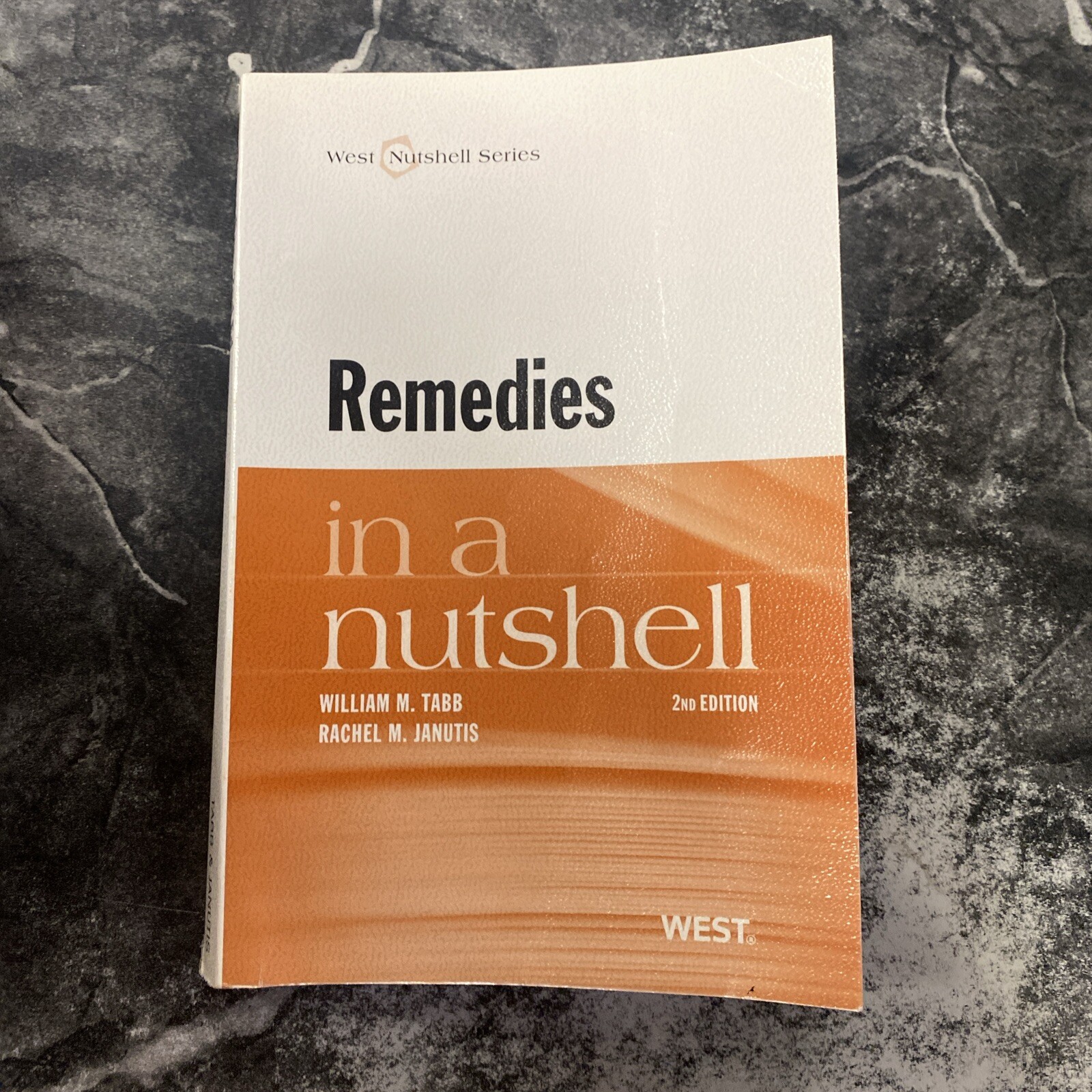 Nutshells Ser.: Remedies by Rachel M. Janutis and William Murray Tabb (2012,…