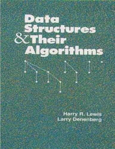 Data Structures and Their – Paperback, by Lewis Harry R.; – Acceptable