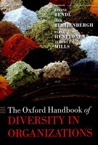 Oxford Handbooks Ser.: Oxford Handbook of Diversity in Organizations by Inge CC