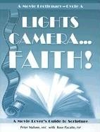 Lights, Camera, Faith!: A Movie Lectionary Guide to Scripture, Cycle A – pap…