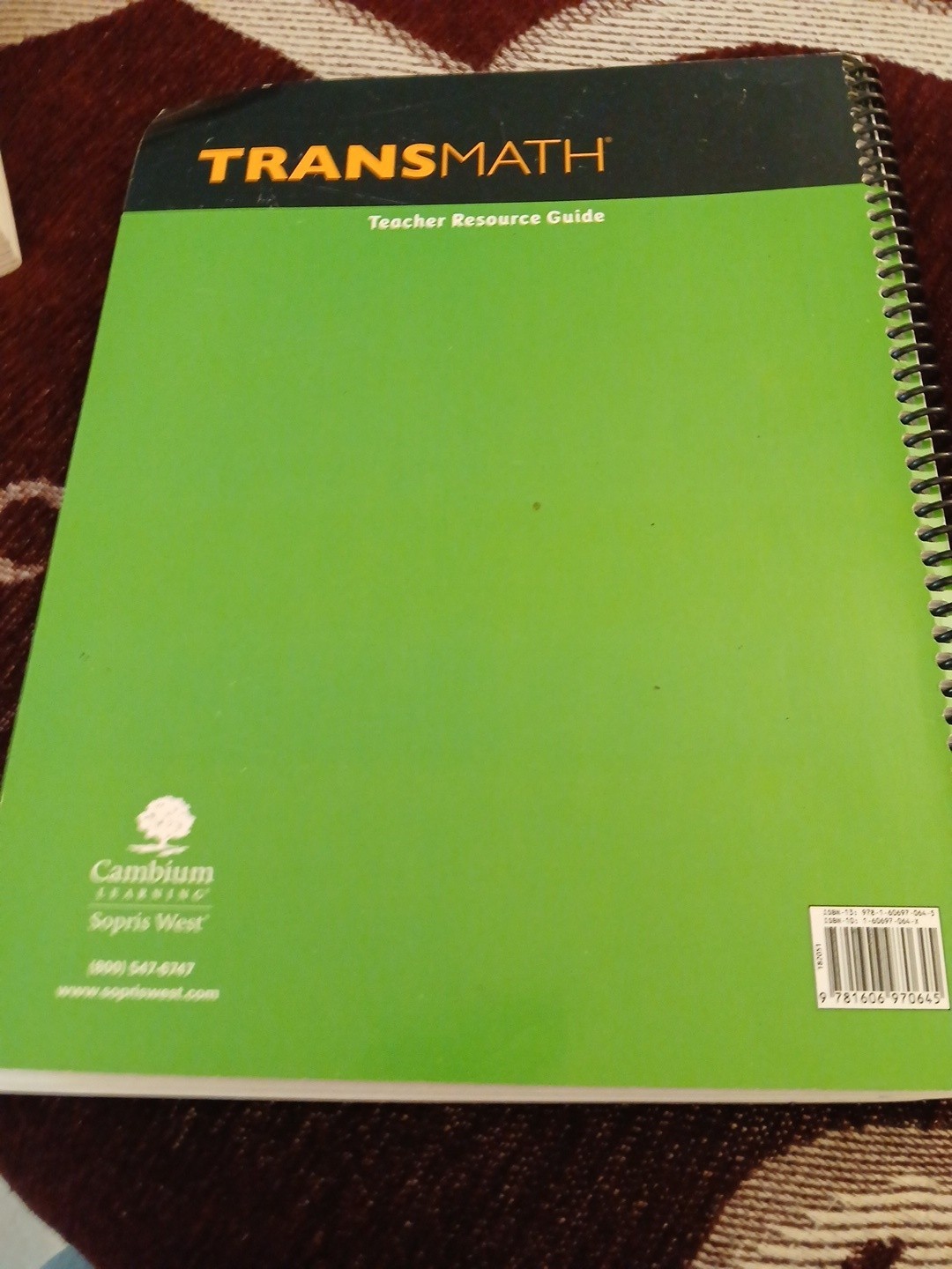 TRANSMATH Teacher Resource Guide Cambium Learning Teaching Mathematics 2010