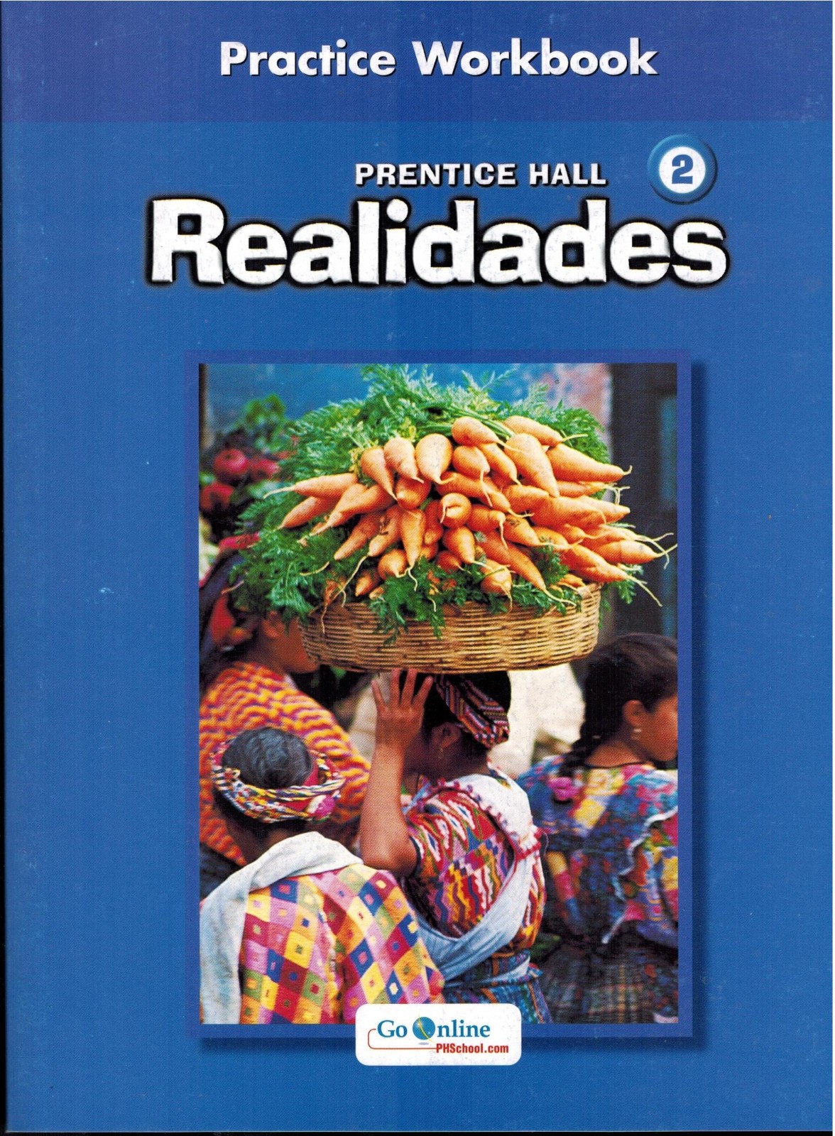 Realidades 2 Practice Workbook (Brand New)