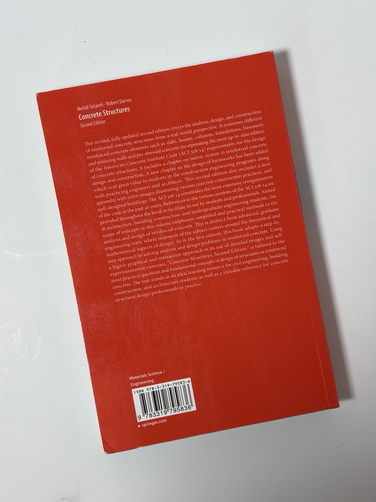 Concrete Structures by Mehdi Setareh: Excellent Condition Soft Cover