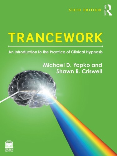 Shawn R. Criswell Michael D. Yapko Trancework (Paperback) (UK IMPORT)
