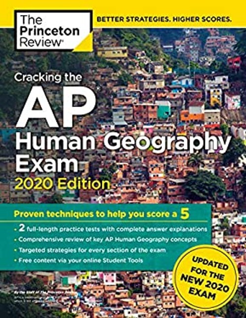 Cracking the AP Human Geography Exam, 2020 Edition : Practice Tes