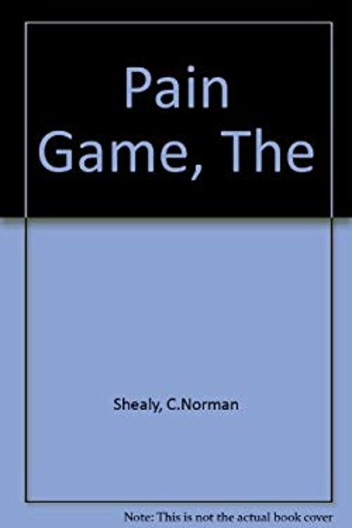 The Pain Game Paperback C. Norman Shealy