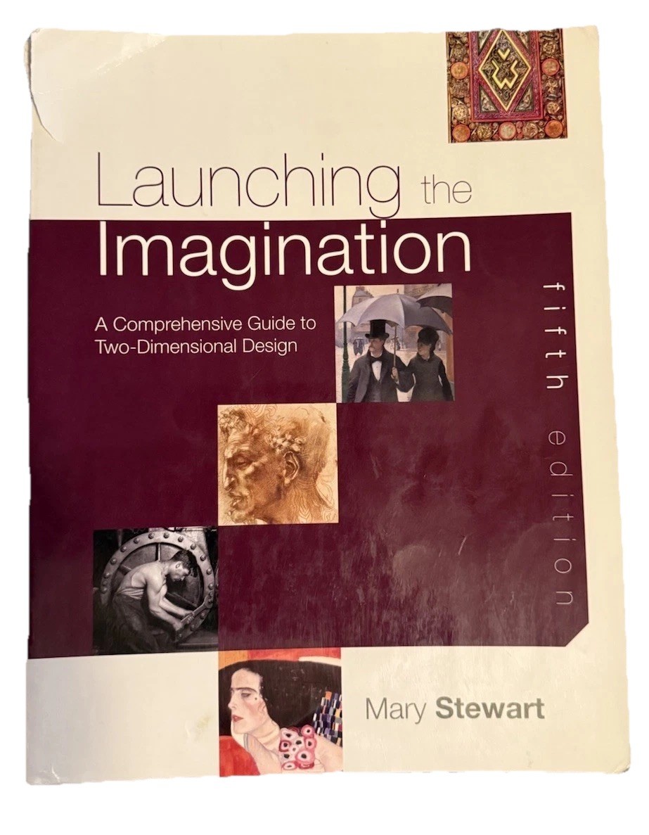 Launching the Imagination 5th Ed Mary Stewart Paperback Illustrated (2006)
