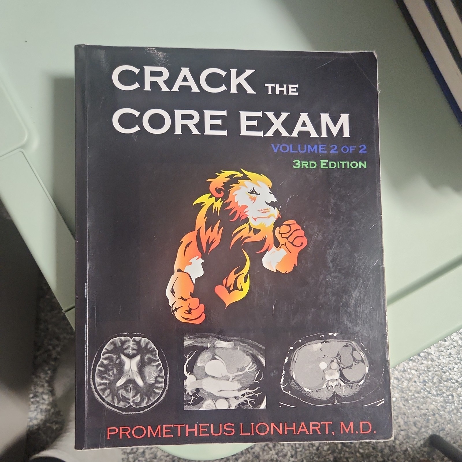 Crack the Core Exam Vol. 2 : of 2 3rd edition