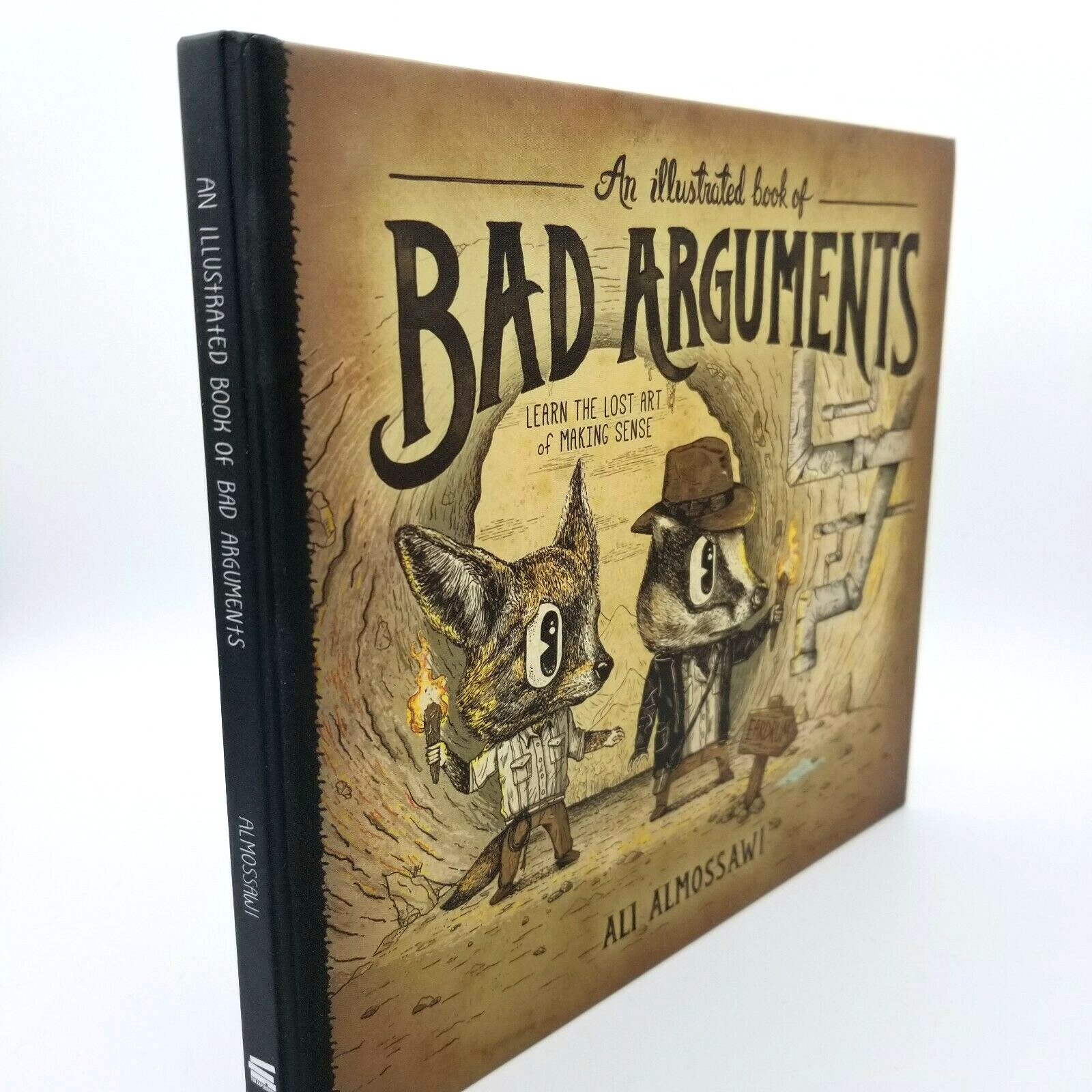 An Illustrated Book of Bad Arguments: by Ali Almossawi (Hardcover, 2014) Book