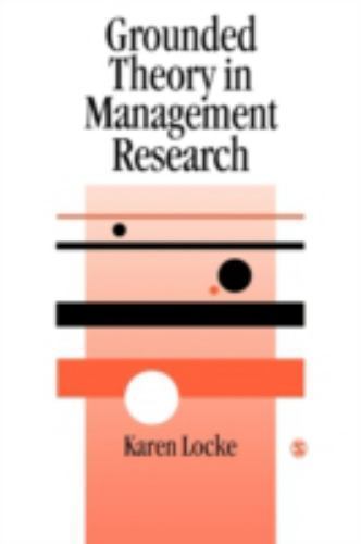 Grounded Theory in Management Research (SAGE series in Management Research) by
