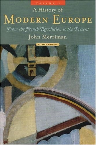 History of Modern Europe, Volume 2: From the Fren… by Merriman, John Paperback