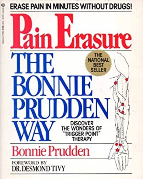 Pain Erasure : The Bonnie Prudden Way Paperback Bonnie Prudden