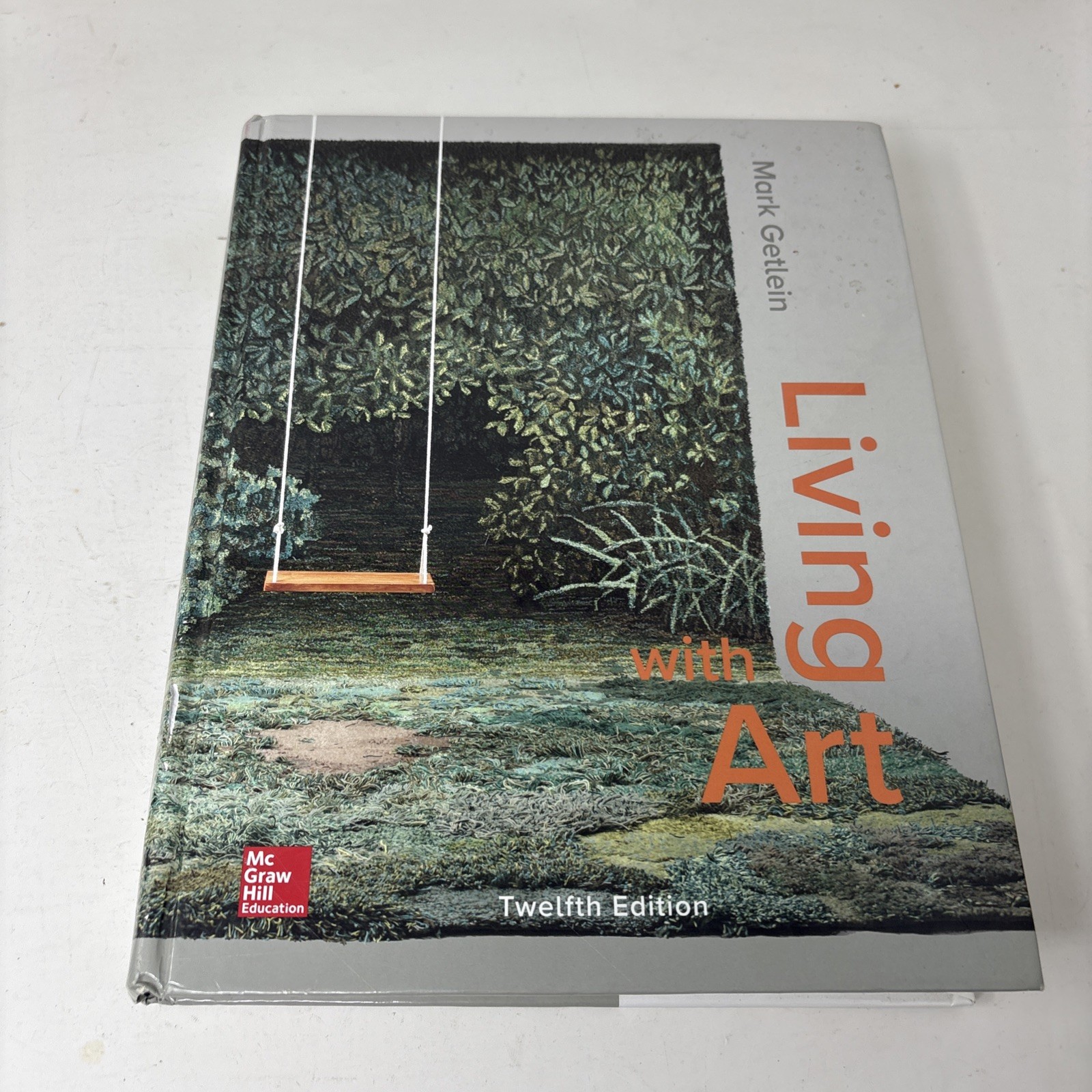 Living with Art, Mark Getlein 12th edition, 2020 hardcover