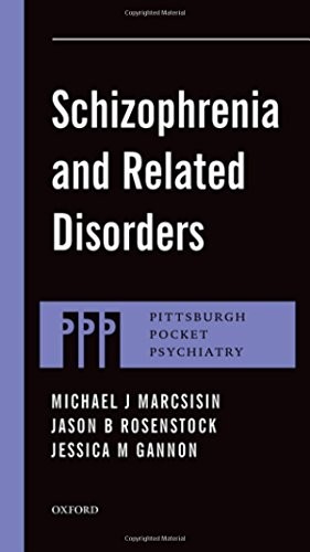SCHIZOPHRENIA AND RELATED DISORDERS (PITTSBURGH POCKET By Michael J Marcsisin