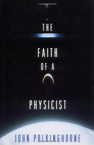 The Faith of a Physicist