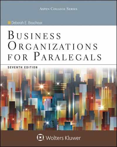 Business Organizations for Paralegals (Aspen College) by Deborah E. Bouchoux