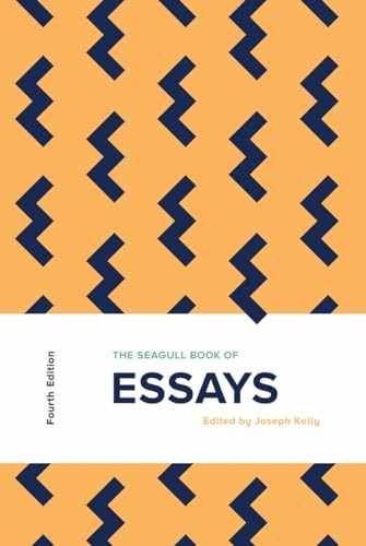 The Seagull Book of Essays + Access – Paperback, by Kelly Joseph – Very Good d