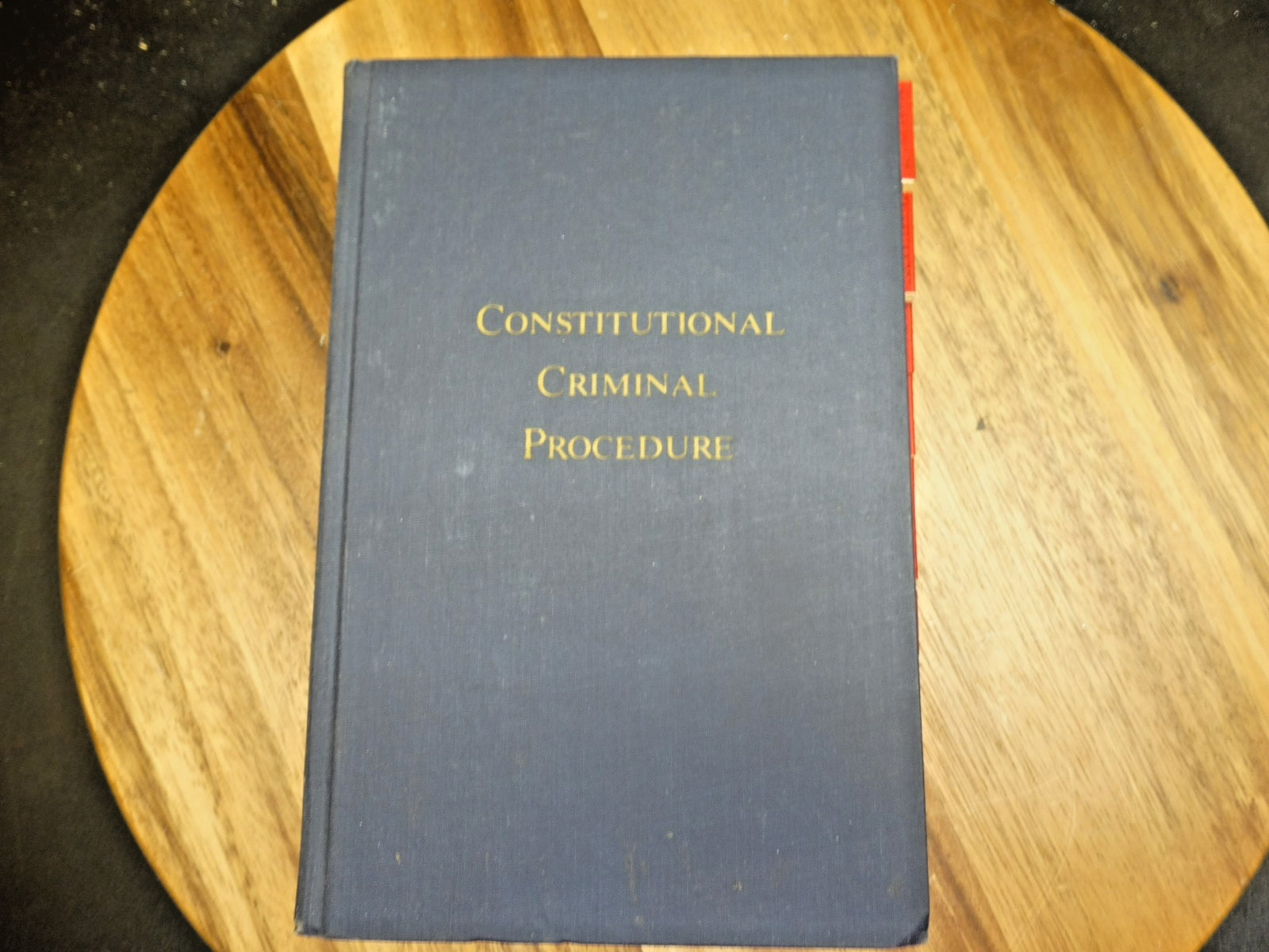 Constitutional Criminal Procedure by Whitebread w/1980 Supplement