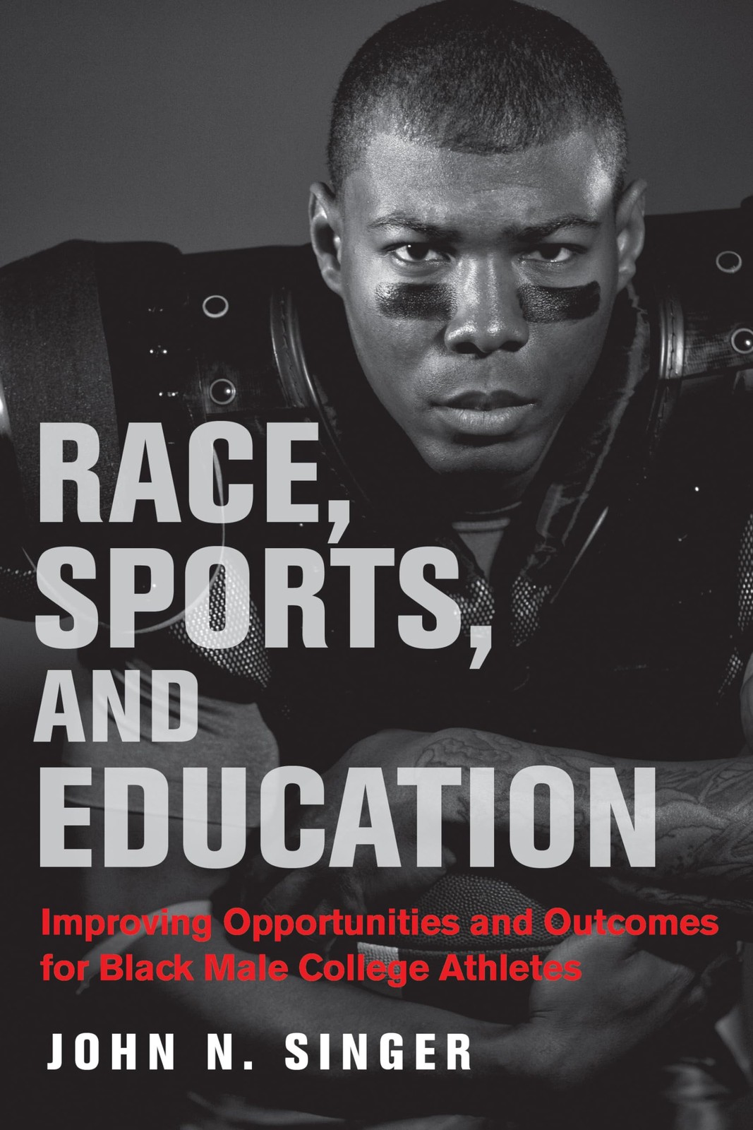 Race, Sports, and Education: Improving Opportunities and Outcomes for Black …