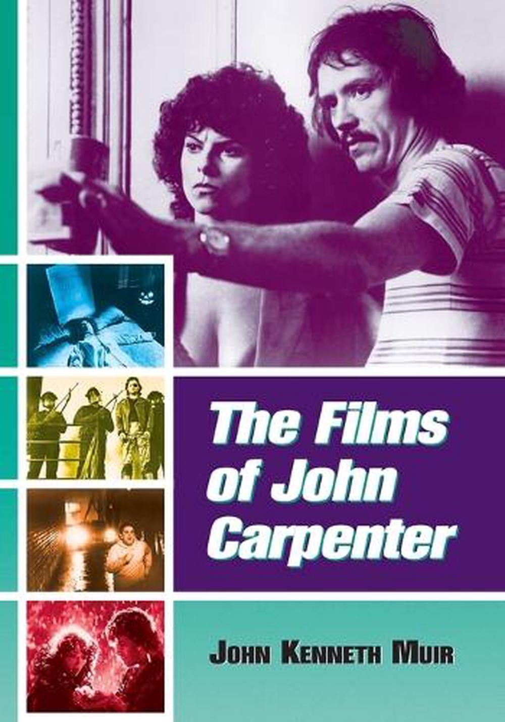 The Films of John Carpenter by John Kenneth Muir (English) Paperback Book