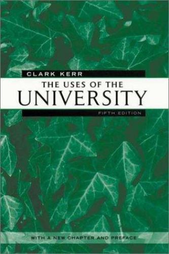 Uses of the University, Paperback by Kerr, Clark, Used Good Condition, Free s…