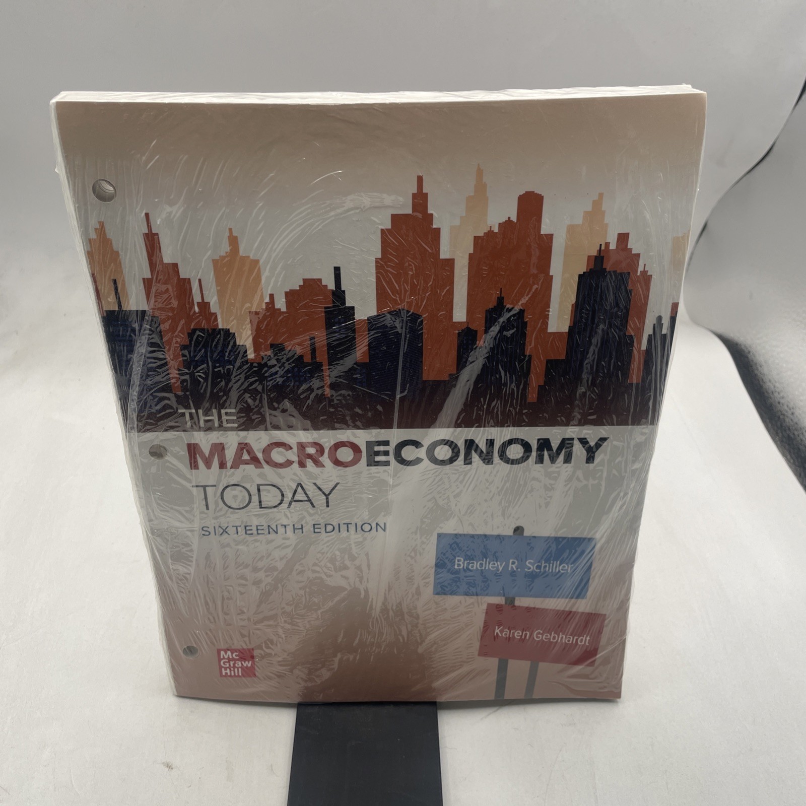 Loose-Leaf the Macroeconomy Today by Bradley R. Schiller and Karen Gebhardt…