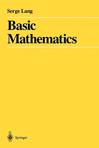 BASIC MATHEMATICS By Serge Lang **BRAND NEW**