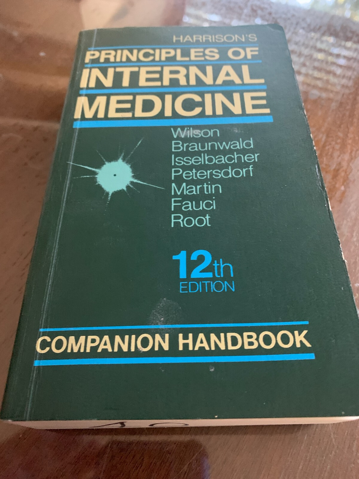 HARRISON’S PRINCIPLES OF INTERNAL MEDICINE: COMPANION By Jean D. Wilson & Eugene
